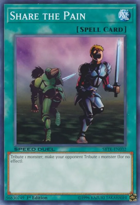 Share the Pain SBTK-EN032 Yu-Gi-Oh card from Speed Duel: Trials of the Kingdom