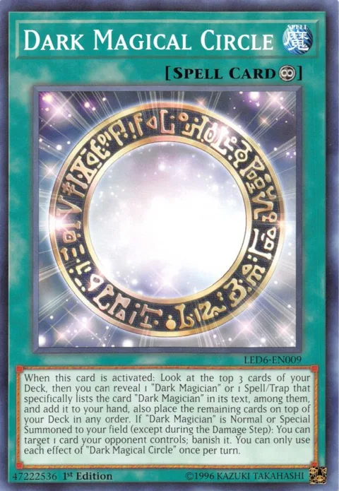 Dark Magical Circle LED6-EN009 1st Edition Yu-Gi-Oh card from Legendary Duelists: Magical Hero
