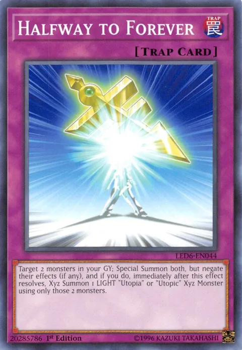 Halfway to Forever LED6-EN044 Yu-Gi-Oh card from Legendary Duelists: Magical Hero