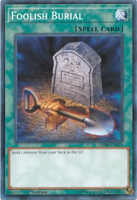 Foolish Burial SDSH-EN029 Yu-Gi-Oh card from Structure Deck: Shaddoll Showdown