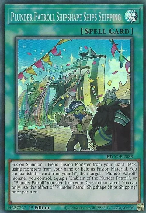 Plunder Patroll Shipshape Ships Shipping ETCO-EN088 Yu-Gi-Oh card from Eternity Code