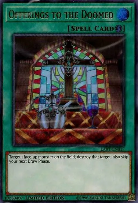 Offerings to the Doomed LART-EN017 Yu-Gi-Oh card from The Lost Art Promotion