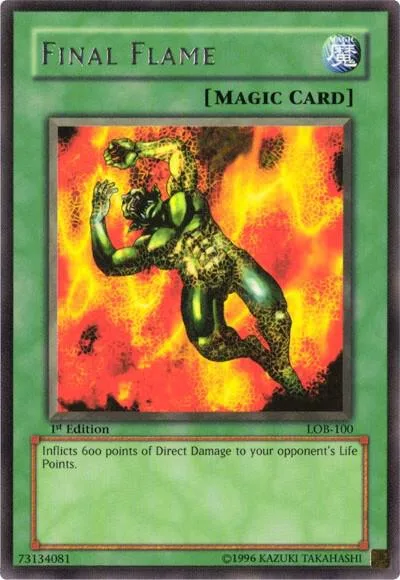 Final Flame LOB-100 1st Edition Yu-Gi-Oh card from The Legend of Blue Eyes White Dragon