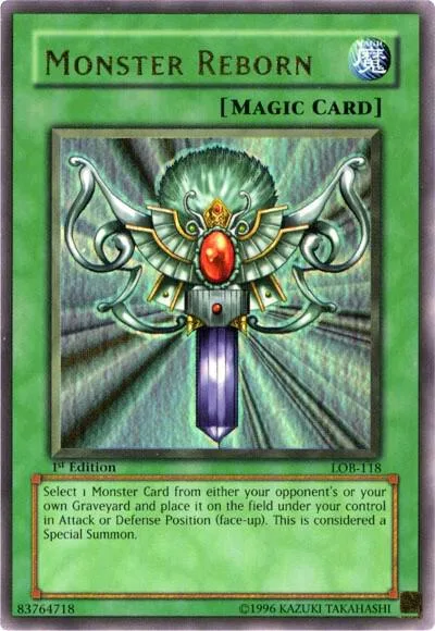 Monster Reborn LOB-118 Unlimited Yu-Gi-Oh card from The Legend of Blue Eyes White Dragon