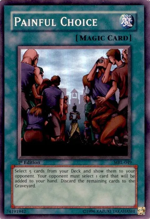 Painful Choice MRL-049 1st Edition Yu-Gi-Oh card from Magic Ruler
