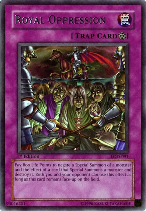 Royal Oppression LOD-091 1st Edition Yu-Gi-Oh card from Legacy of Darkness