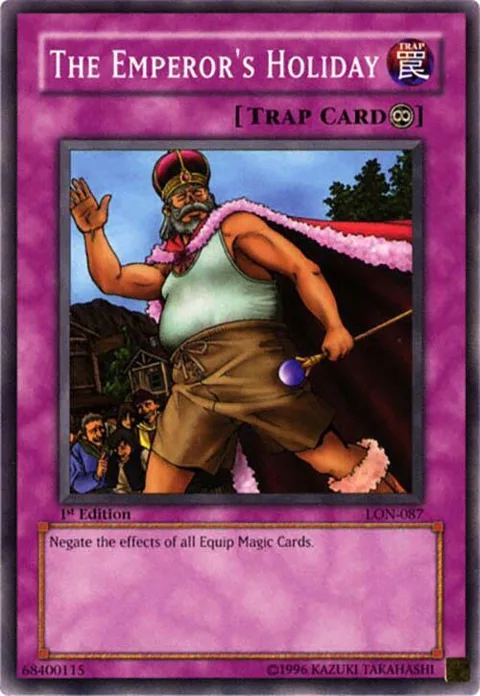 The Emperor's Holiday LON-087 1st Edition Yu-Gi-Oh card from Labyrinth of Nightmare