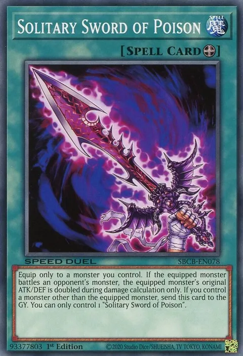 Solitary Sword of Poison SBCB-EN078 Yu-Gi-Oh card from Speed Duel: Battle City Box