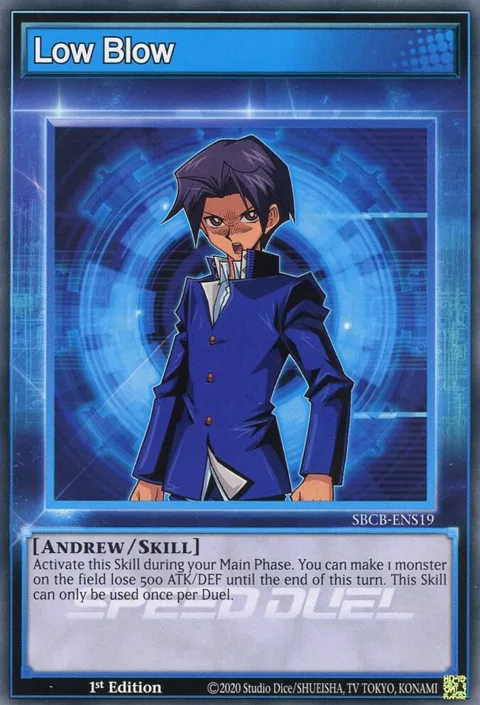 Low Blow SBCB-ENS19 Yu-Gi-Oh card from Speed Duel: Battle City Box