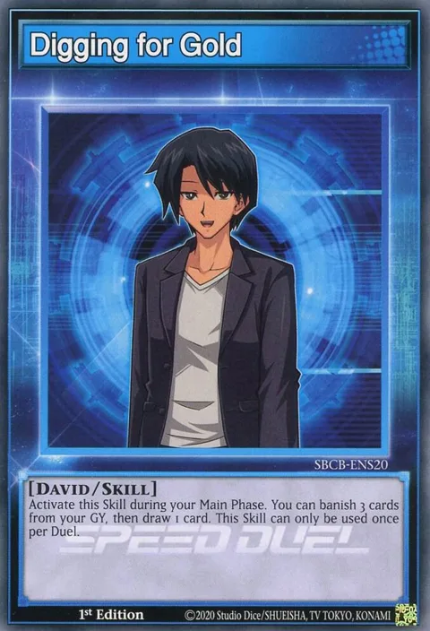 Digging for Gold SBCB-ENS20 Yu-Gi-Oh card from Speed Duel: Battle City Box