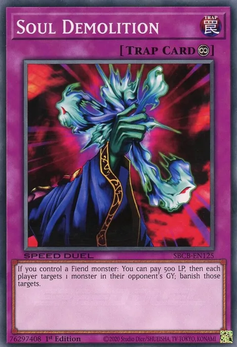 Soul Demolition SBCB-EN125 Yu-Gi-Oh card from Speed Duel: Battle City Box