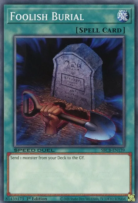 Foolish Burial SBCB-EN139 Yu-Gi-Oh card from Speed Duel: Battle City Box