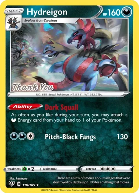 Hydreigon - 110/189 [Thank You] #110/189 Reverse Holofoil Pokémon card from Miscellaneous Cards & Products