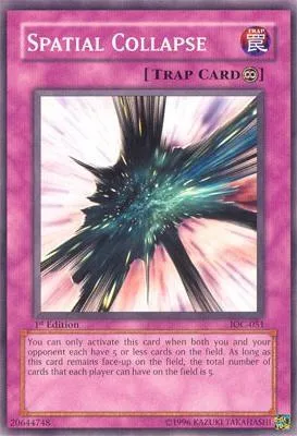 Spatial Collapse IOC-051 Yu-Gi-Oh card from Invasion of Chaos