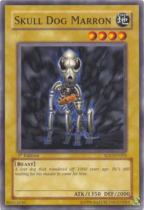 Skull Dog Marron SOD-EN003 1st Edition Yu-Gi-Oh card from Soul of the Duelist