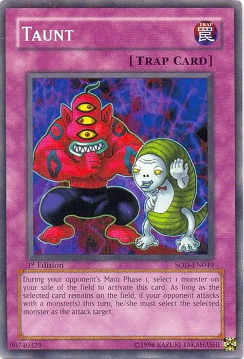 Taunt SOD-EN049 1st Edition Yu-Gi-Oh card from Soul of the Duelist