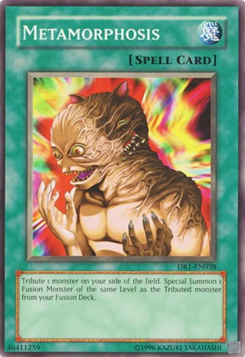 Metamorphosis DR1-EN038 Yu-Gi-Oh card from Dark Revelation Volume 1
