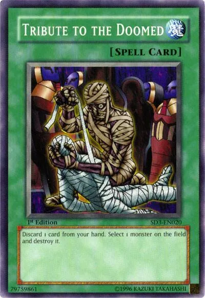 Tribute to the Doomed SD3-EN020 Yu-Gi-Oh card from Structure Deck: Blaze of Destruction