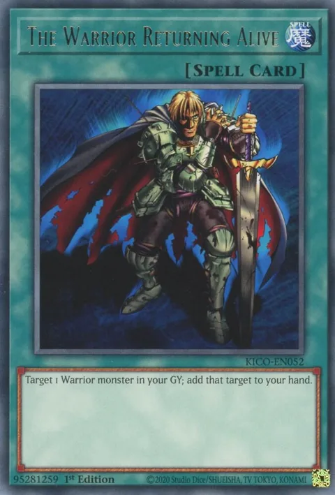 The Warrior Returning Alive KICO-EN052 Yu-Gi-Oh card from King's Court