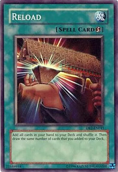 Reload DR2-EN045 Yu-Gi-Oh card from Dark Revelation Volume 2