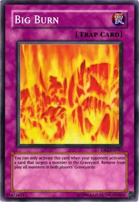 Big Burn DR2-EN047 Yu-Gi-Oh card from Dark Revelation Volume 2