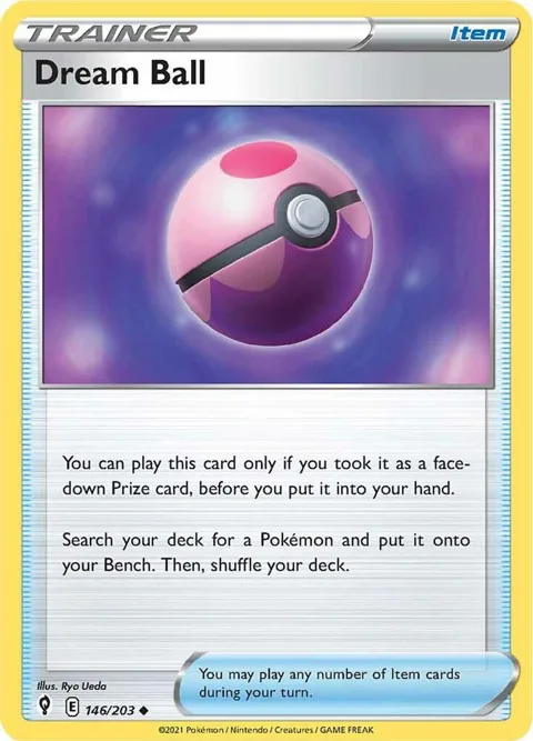 Dream Ball #146/203 Reverse Holofoil Pokémon card from Evolving Skies