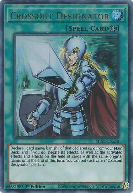 Crossout Designator MP21-EN258 Yu-Gi-Oh card from 2021 Tin of Ancient Battles