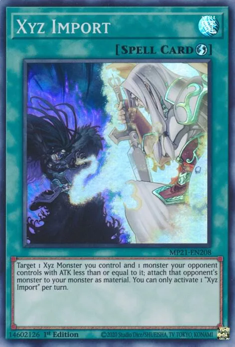 Xyz Import MP21-EN208 Yu-Gi-Oh card from 2021 Tin of Ancient Battles