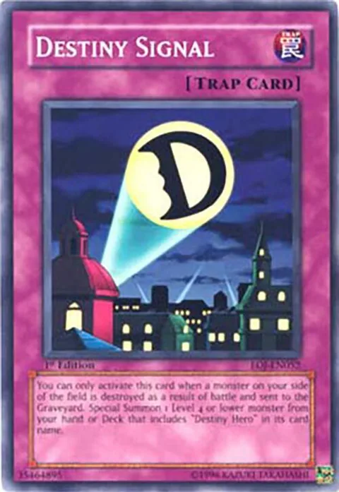 Destiny Signal EOJ-EN052 Yu-Gi-Oh card from Enemy of Justice