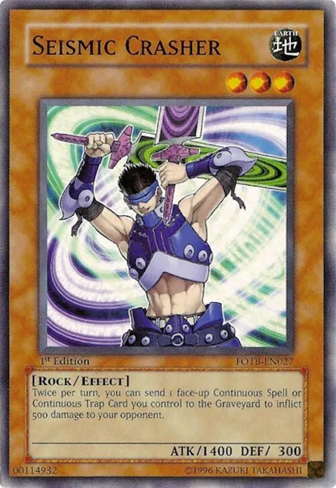 Seismic Crasher FOTB-EN027 1st Edition Yu-Gi-Oh card from Force of the Breaker