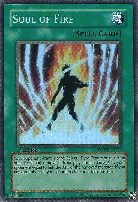 Soul of Fire FOTB-EN031 Unlimited Yu-Gi-Oh card from Force of the Breaker