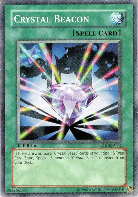 Crystal Beacon FOTB-EN032 Yu-Gi-Oh card from Force of the Breaker