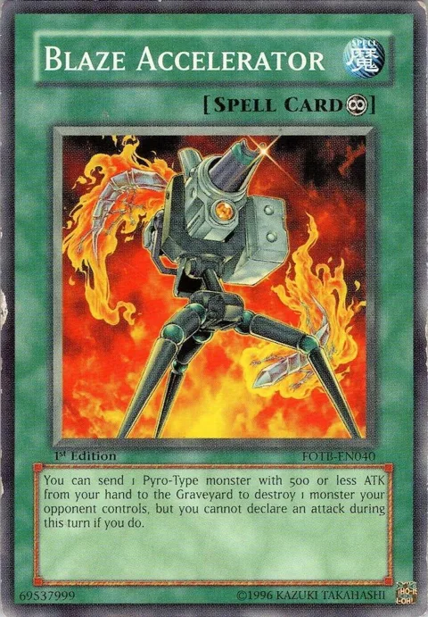 Blaze Accelerator FOTB-EN040 1st Edition Yu-Gi-Oh card from Force of the Breaker