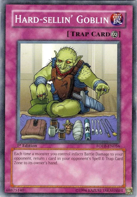Hard-sellin' Goblin FOTB-EN056 Unlimited Yu-Gi-Oh card from Force of the Breaker