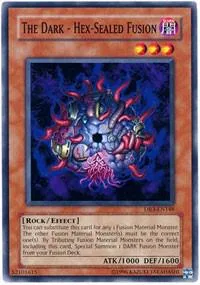 The Dark - Hex-Sealed Fusion DR3-EN148 Yu-Gi-Oh card from Dark Revelation Volume 3