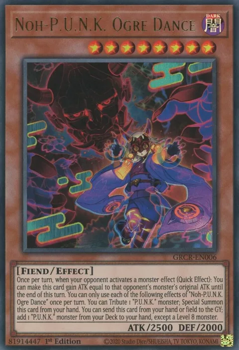 Noh-P.U.N.K. Ogre Dance GRCR-EN006 Yu-Gi-Oh card from The Grand Creators
