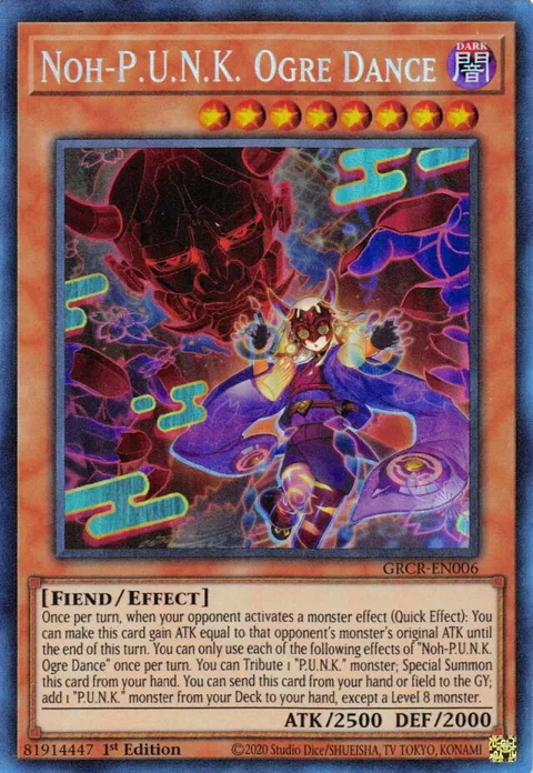 Noh-P.U.N.K. Ogre Dance Collector's Rare GRCR-EN006 Yu-Gi-Oh card from The Grand Creators