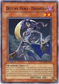 Destiny Hero - Departed PTDN-EN015 1st Edition Yu-Gi-Oh card from Phantom Darkness