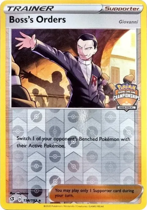 Boss's Orders - 154/192 Regional Championships #154/192 Reverse Holofoil Pokémon card from League & Championship Cards
