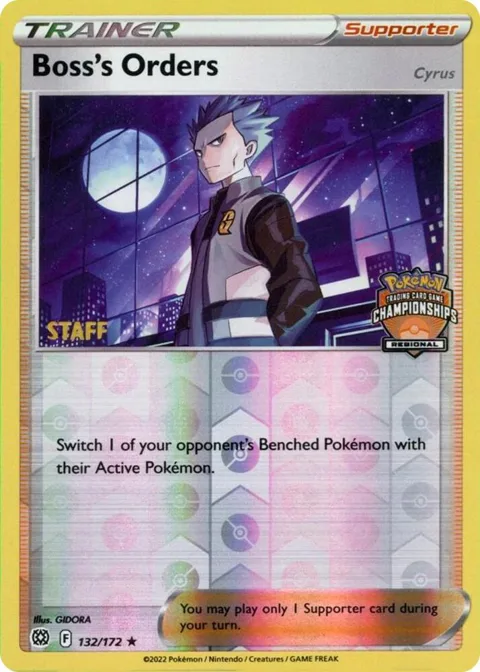 Boss's Orders [Cyrus] - 132/172 Regional Championships [Staff] #132/172 Reverse Holofoil Pokémon card from League & Championship Cards