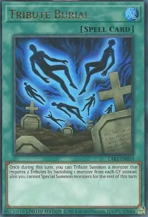 Tribute Burial LART-EN053 Yu-Gi-Oh card from The Lost Art Promotion