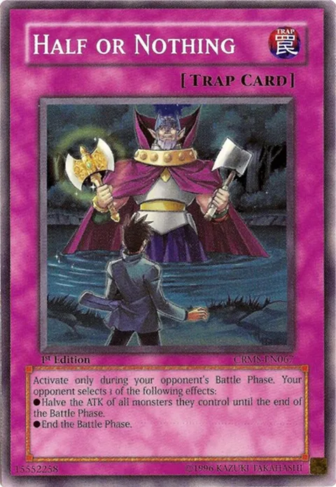 Half or Nothing CRMS-EN067 1st Edition Yu-Gi-Oh card from Crimson Crisis