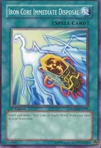 Iron Core Immediate Disposal RGBT-EN056 Yu-Gi-Oh card from Raging Battle