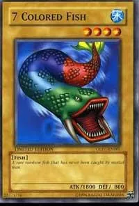 7 Colored Fish GLD1-EN001 Yu-Gi-Oh card from Gold Series 2008