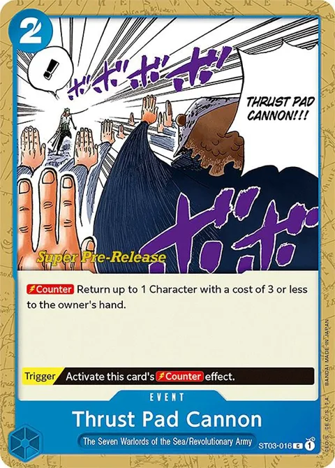 Thrust Pad Cannon ST03-016 Super Pre-Release One Piece card from Super Pre-Release Starter Deck 3: The Seven Warlords of the Sea