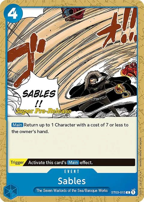 Sables ST03-015 Super Pre-Release One Piece card from Super Pre-Release Starter Deck 3: The Seven Warlords of the Sea