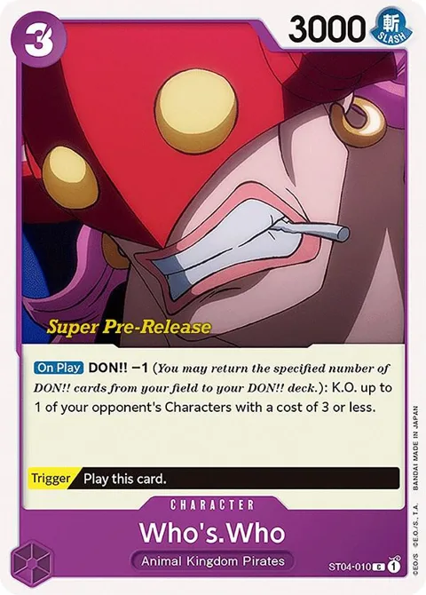 Who's.Who ST04-010 Super Pre-Release One Piece card from Super Pre-Release Starter Deck 4: Animal Kingdom Pirates