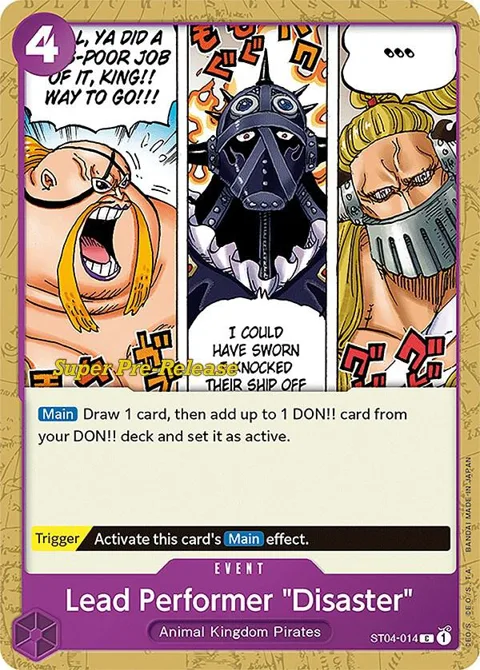 Lead Performer "Disaster" ST04-014 Super Pre-Release One Piece card from Super Pre-Release Starter Deck 4: Animal Kingdom Pirates