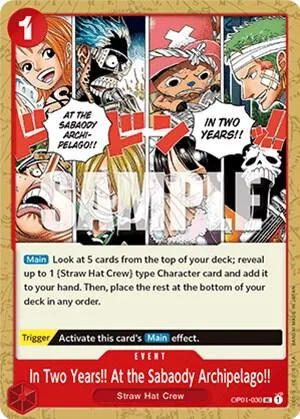 In Two Years!! At the Sabaody Archipelago!! OP01-030 One Piece card from Romance Dawn