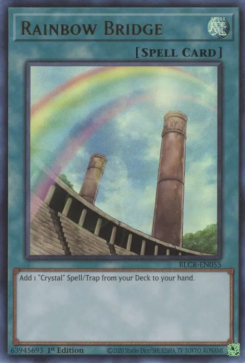 Rainbow Bridge BLCR-EN055 Yu-Gi-Oh card from Battles of Legend: Crystal Revenge
